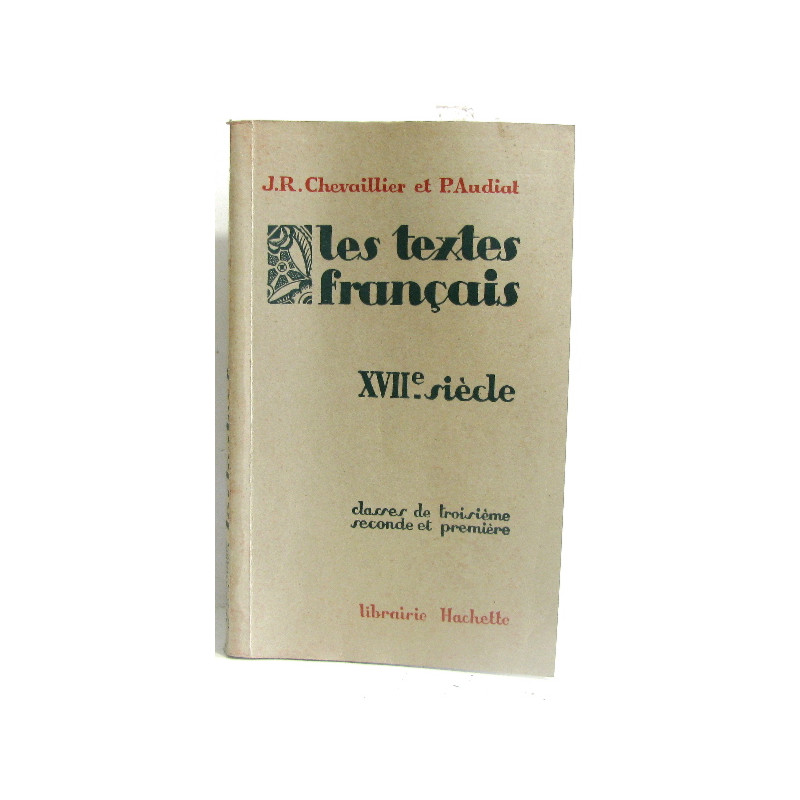 Les textes français 18e siècle. Classes de troisème seconde et...