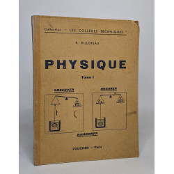 Physique tome 1: observer - mesurer - raisonner