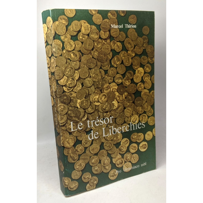 Le trésor de liberchies aurei des Ier et IIe siècles