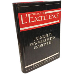 Le Prix de l'excellence - Les secrets des meilleures entreprises