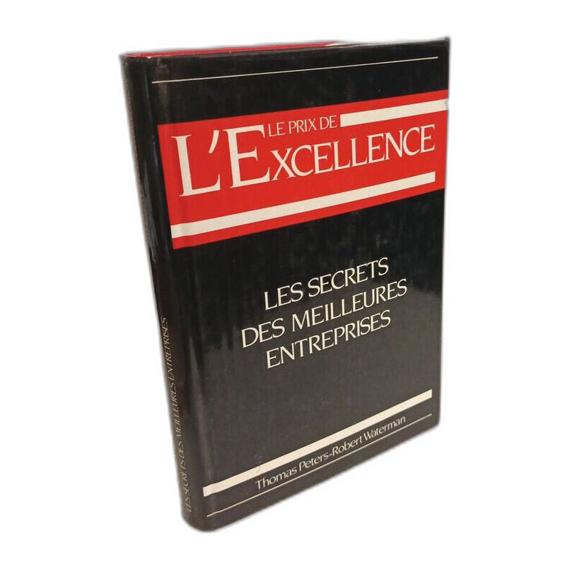 Le Prix de l'excellence - Les secrets des meilleures entreprises