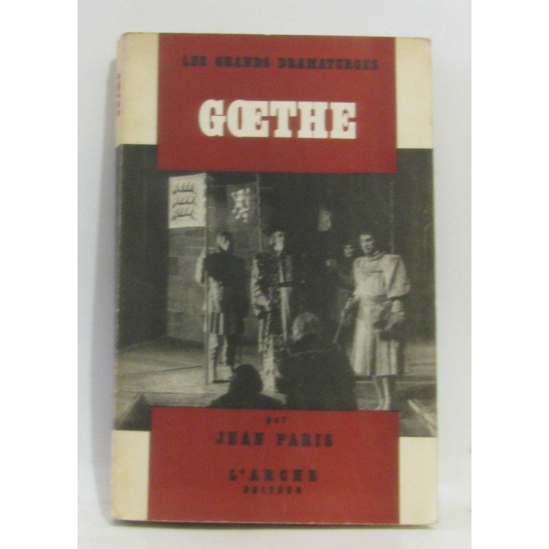 Goethe (les grands dramaturges)