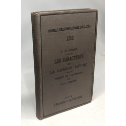 Les caractères de la langue latine / Nvelle Coll. à l'usage des...