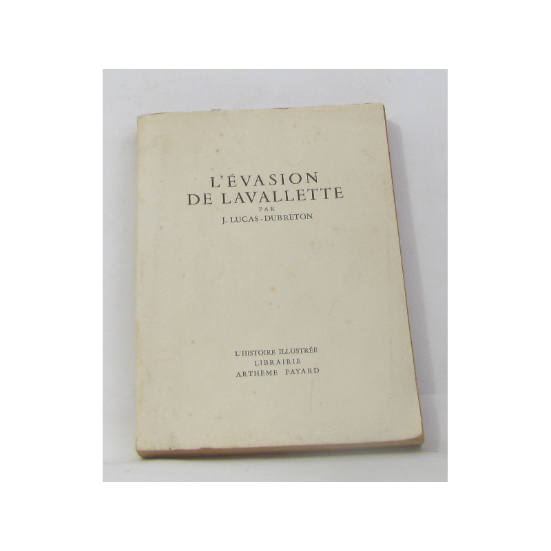 L'évasion de lavallette