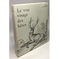 Le vrai visage des bêtes