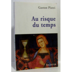 Au risque du temps