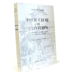 Pour cause de printemps chronique montbéliarde au temps de luther