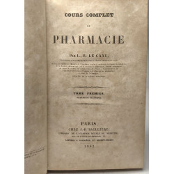 Cours complet de pharmacie - TOME PREMIER - pharmacie galénique