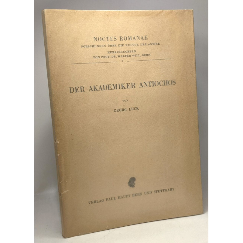 Der akademiker antiochos - noctes romanae 7
