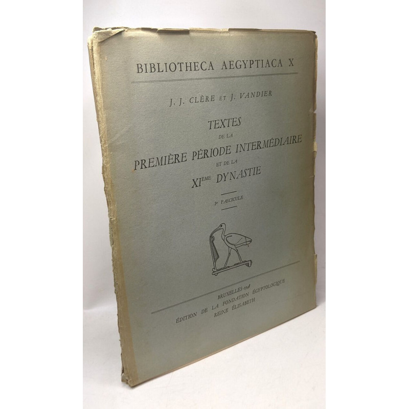 Textes de la première période intermédiaire et de la XIeme...
