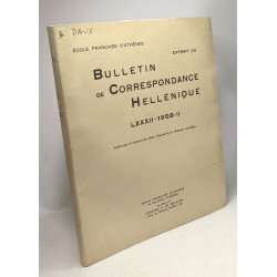 Extrait du Bulletin de Correspondance Hellénique LXXXII-1958-II -...
