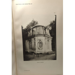 Le château de Bagatelle - étude historique et descriptive suivie...