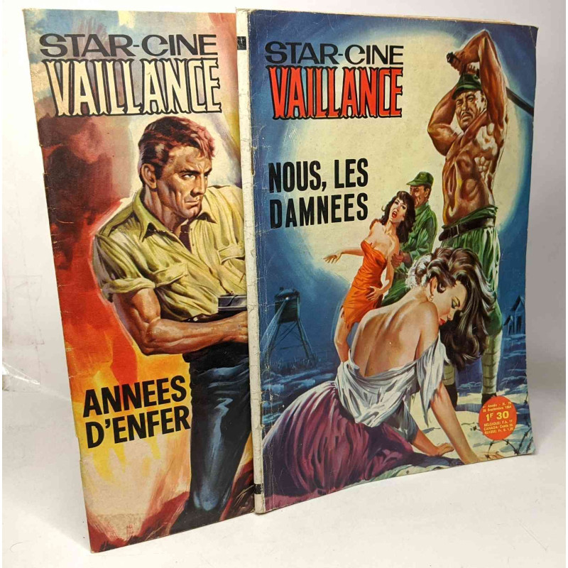 2 numéros Star-Ciné Vaillance: N°75/ Années d'enfer + N°78/ Nous...