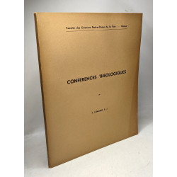 Conférence théologiques / Faculté des Sciences Notre-Dame de la...