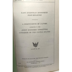 East European economies post-Helsinki : a compendium of papers...