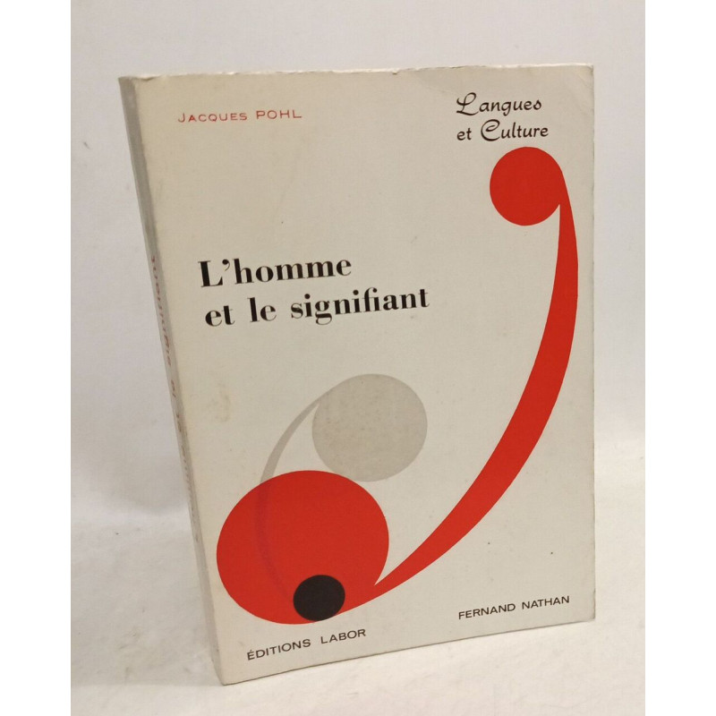 L'homme et le signifiant