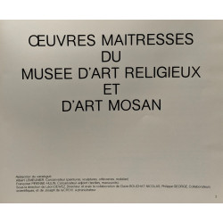 Oeuvres maitresses du musée d'art religieux et d'Art Mosan