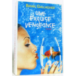 Une exquise vengeance
