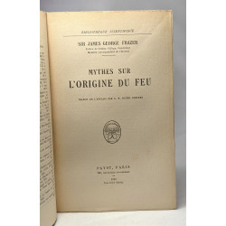 Mythes sur l'origine du feu - bibliothèque scientfiique