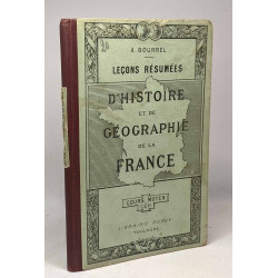 Leçons résumées d'histoire et géographie de la France - Cours...