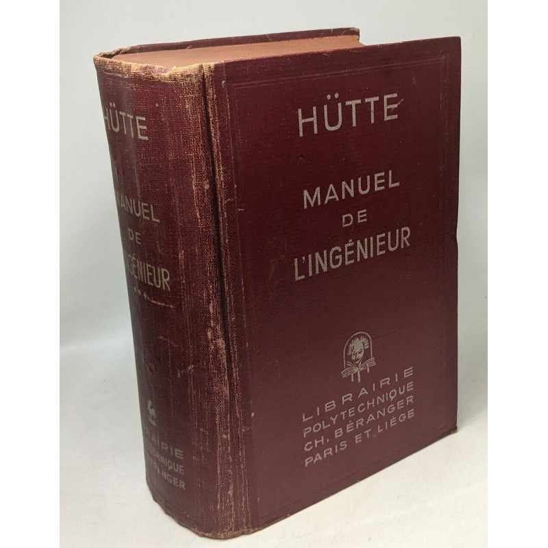 Hütte - Manuel de l'ingénieur - nouvelle édition française du...