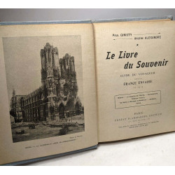Le Livre Du Souvenir Guide Du Voyageur Dans La France Envahie En 1914