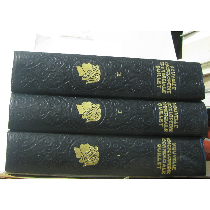 Nouvelle encyclopédie commerciale quillet en 3 volumes