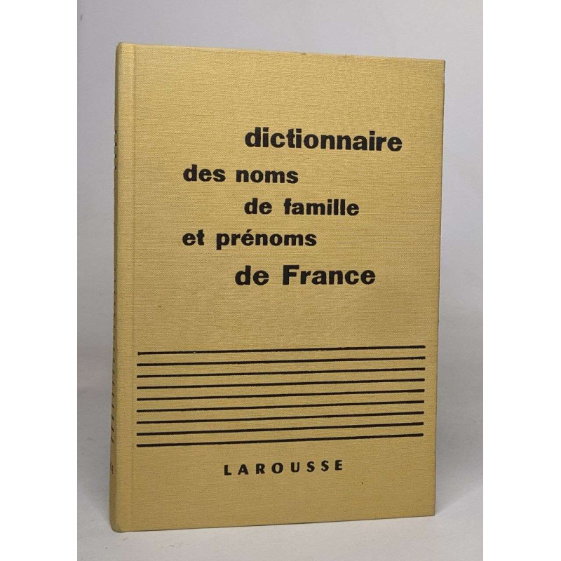 Dictionnaire des noms de famille et prénoms de france