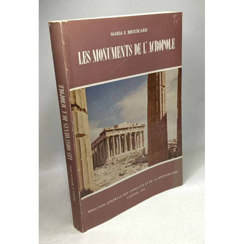 Les monuments de l'acropole - guide archéologique