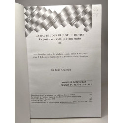 La haute cour de justice de Vise aux XVIIe et XVIIIe siècles (III)...