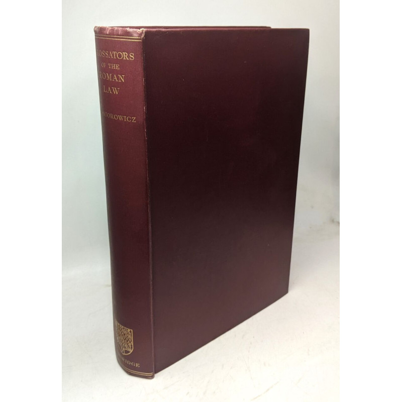 Studies in the glossators of the roman law newly discovered...