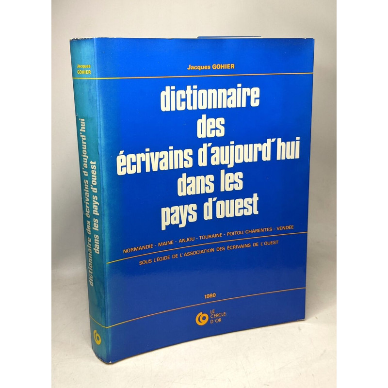 Dictionnaire Des Écrivains D'aujourd'hui Dans Les Pays d'Ouest...