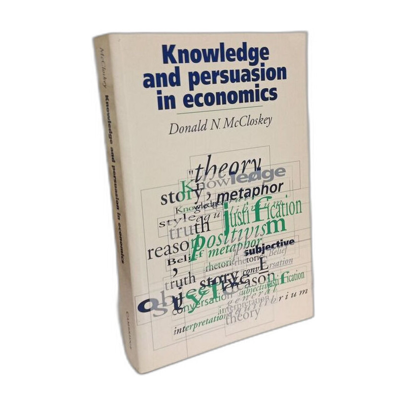 Knowledge et Persuasion in Economics
