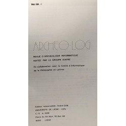 Archeo-log --- revue d'archeologie informatique éditée par le...
