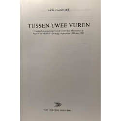 Tussen twee vuren - frontijd en evacuatie van oostelijke Maasoever...