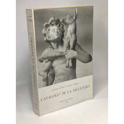 Catalogo de la escultura - museo del Prado 1969