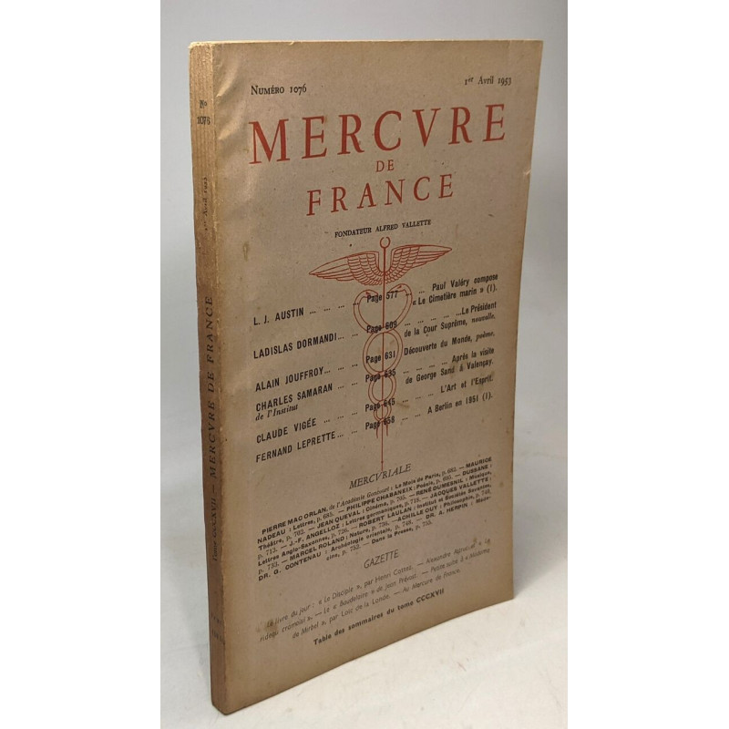 Mercure de France - N°1076 - 1er Avril 1953 / Paul Valéry compose...