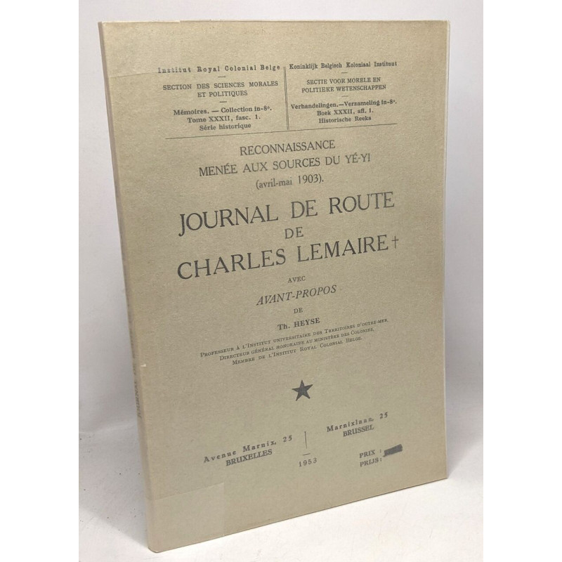 Journal de route de Charles Lemaire avec avant-propos ---...