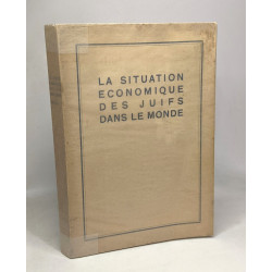 La situation économique des minorités juives - Première partie -...