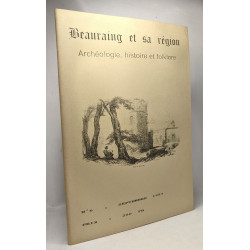 Beauraing et sa région - archéologie histoire et folklore - N°6...