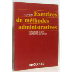 Exercices de méthodes administratives