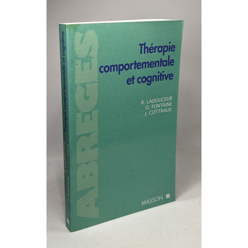 Thérapie Comportementale Et Cognitive / abrégés