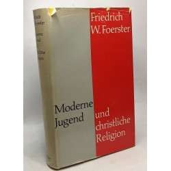Moderne jugend und christliche religion - psychologische und...