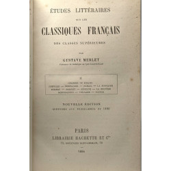 Études littéraires sur les classiques français des classes...