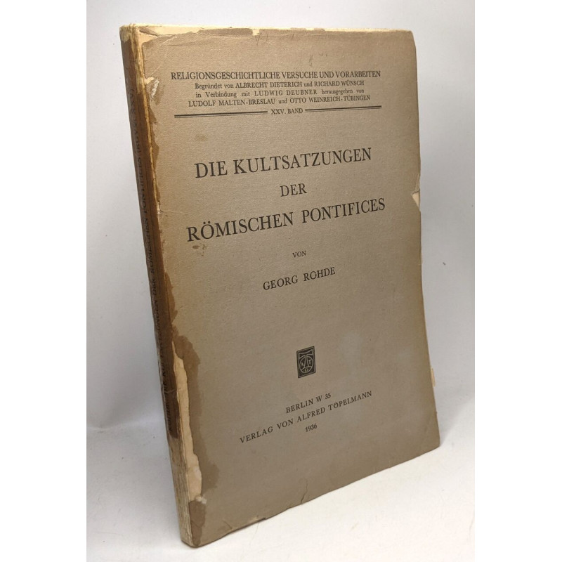 Die Kultsatzungen der römischen pontifices -...