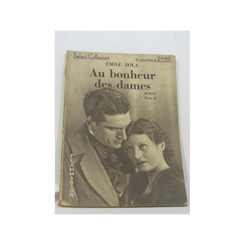 Au bonheur des dames tome II