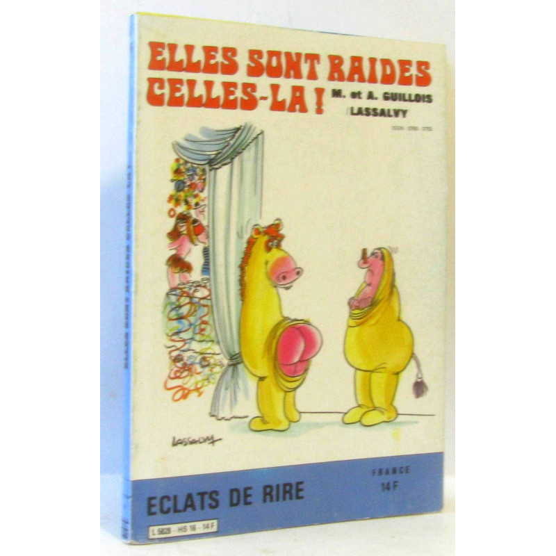 Eclats de rire - elles sont raides celles-là! n°16 hors série