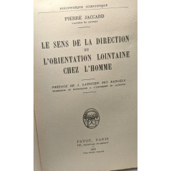 Le sens de la direction et l'orientation lointaine chez l'homme....