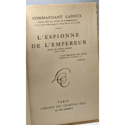 L'espionne de l'empereur / Mémoires de guerre secrete IV