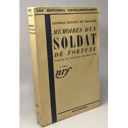Mémoires d'un soldat de fortune - traduit par Jean Eyze / Les...